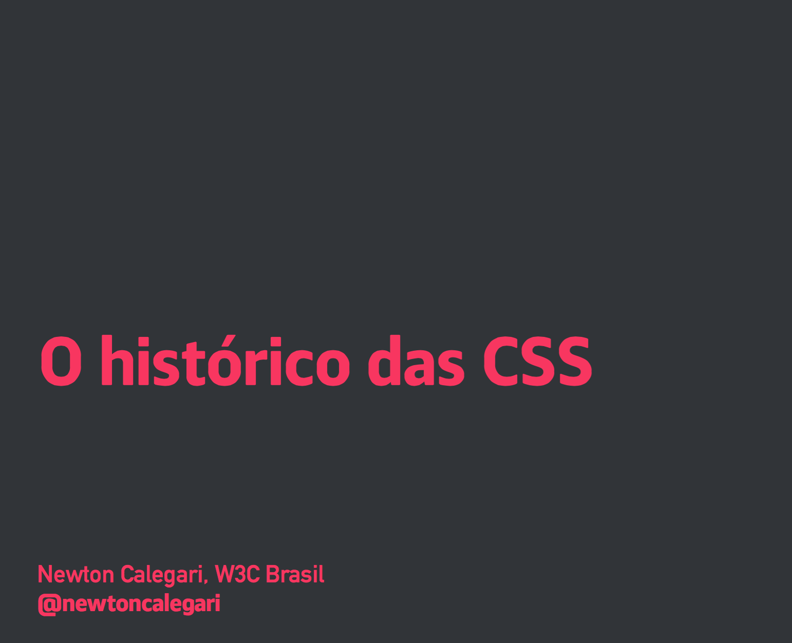 O histórico das CSS